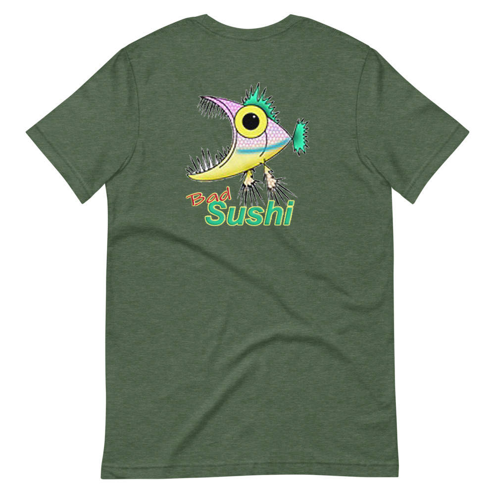 Bad Sushi - Back Only T-Shirt