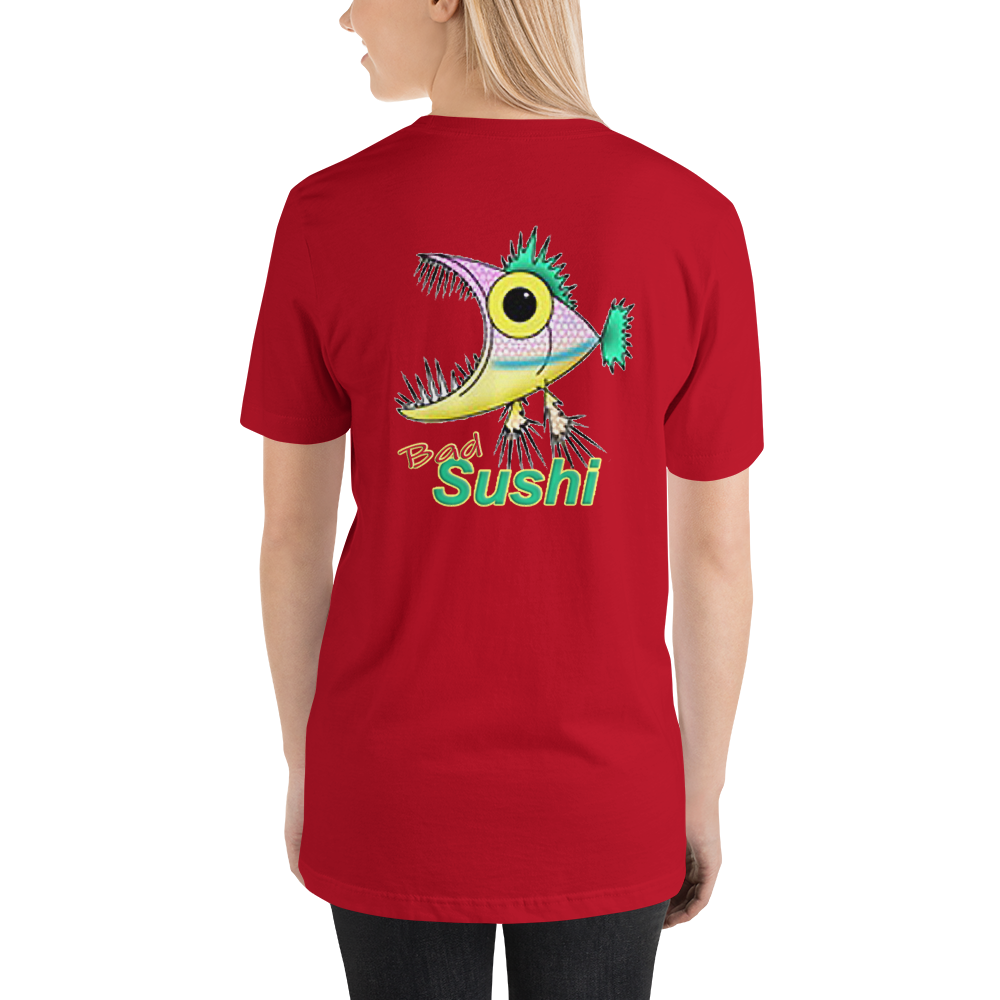Bad Sushi - Back Only T-Shirt
