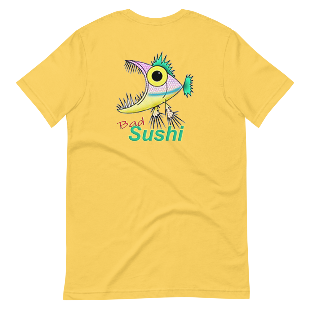 Bad Sushi - Back Only T-Shirt